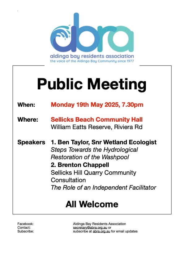 REMINDER: Next ABRA MEETING Mon 19th May: Sellicks quarry consultation Wed 14th May
