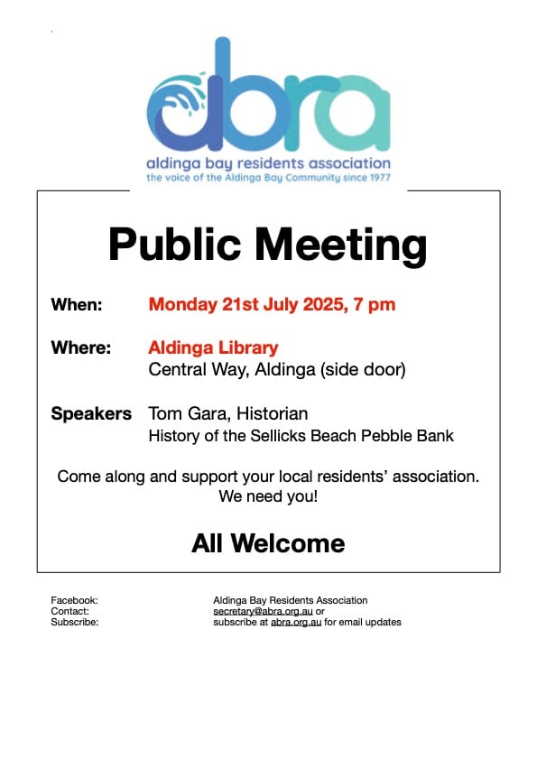 REMINDER: NEXT ABRA MEETING 7pm Monday 21st July Aldinga Library